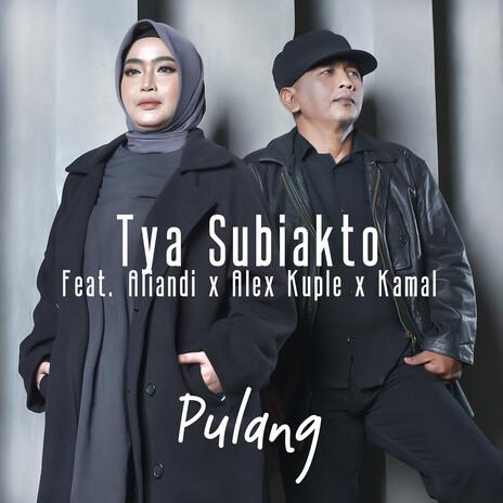 Pulang ft. Aliandi, Alex Kuple & Kamal | Boomplay Music