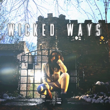 Wicked Ways | Boomplay Music