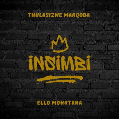 INSIMBI. ft. Ello Mohntana | Boomplay Music