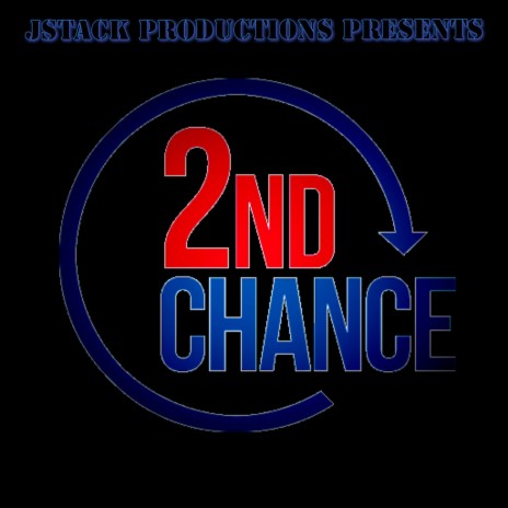 2nd Chance | Boomplay Music