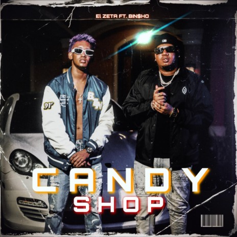Candy Shop ft. Bin$ho | Boomplay Music