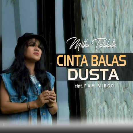 CINTA BALAS DUSTA | Boomplay Music