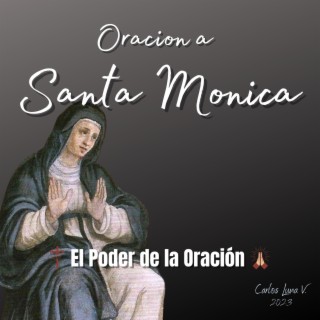 Oración a Santa Monica