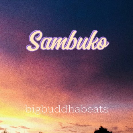 Sambuko | Boomplay Music