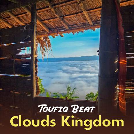 Clouds Kingdom | Boomplay Music