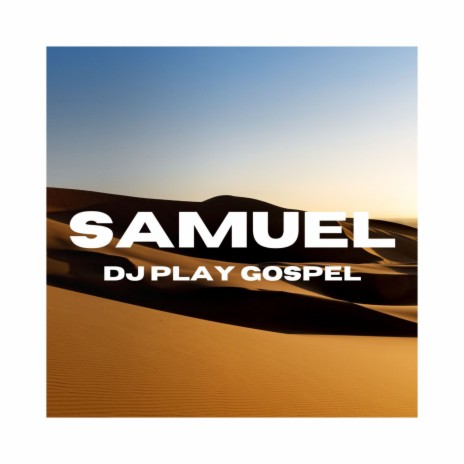 Samuel | Boomplay Music