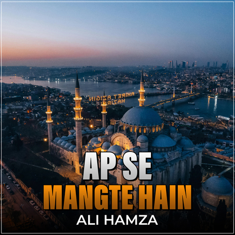 Ap Se Mangte Hain | Boomplay Music