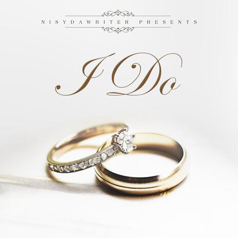 I DO | Boomplay Music