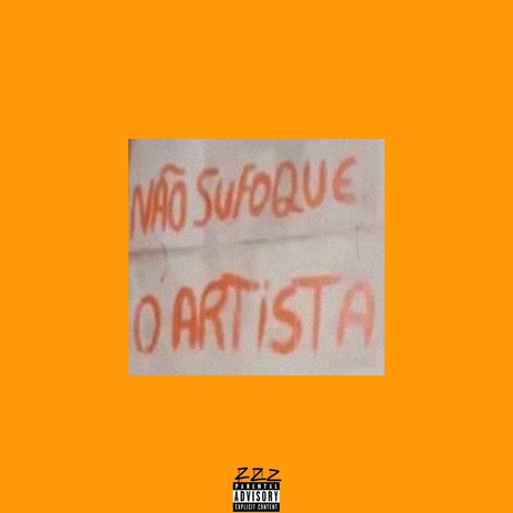 Não Sufoque O Artista | Boomplay Music