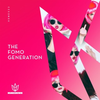 The FOMO Generation