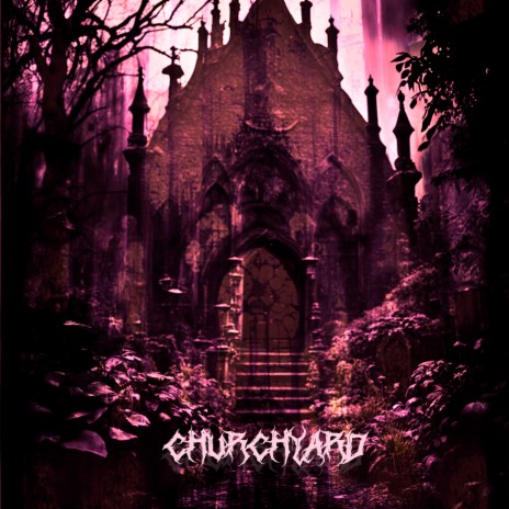 CHURCHYARD | Boomplay Music