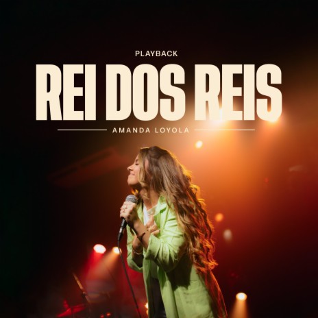 Rei dos reis (Playback) | Boomplay Music