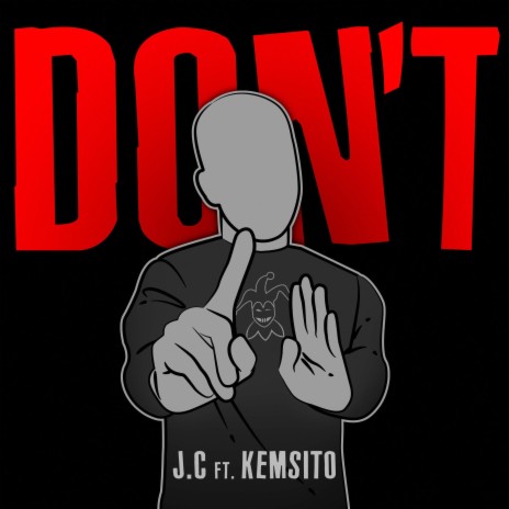 Don't ft. Kemsito | Boomplay Music