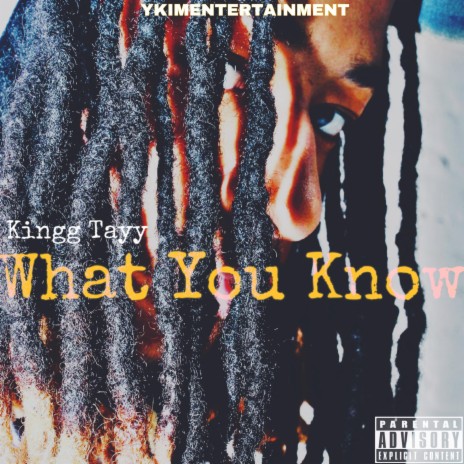 What You Know | Boomplay Music