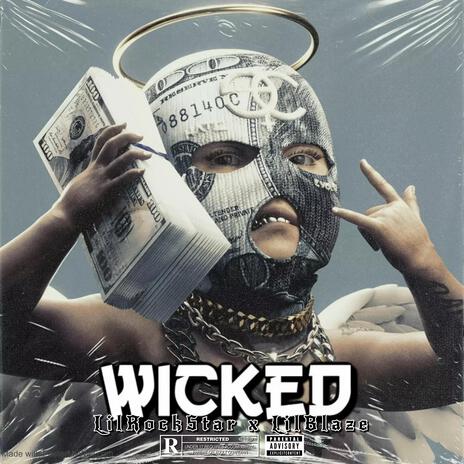 Wicked ft. LilRockStar