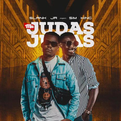 Ma Judas ft. Sim King | Boomplay Music