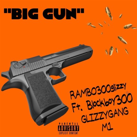 Big gun ft. Blockboy | Boomplay Music