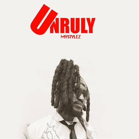 Unruly | Boomplay Music