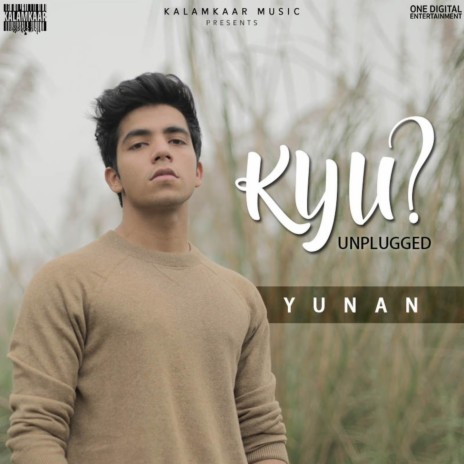 Kyu ? (Unplugged) | Boomplay Music