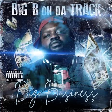 Big Business | Boomplay Music