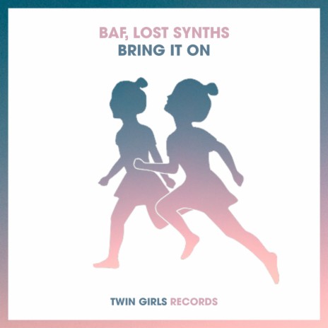 Bring It On ft. Lost Synths | Boomplay Music
