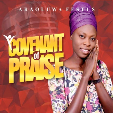 Covenant of Praise | Boomplay Music