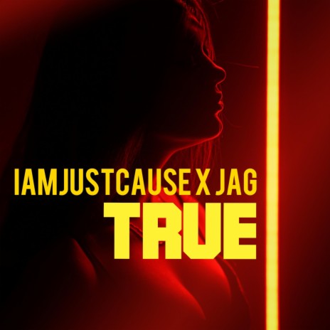 True ft. JAG & Jack Marzilla | Boomplay Music