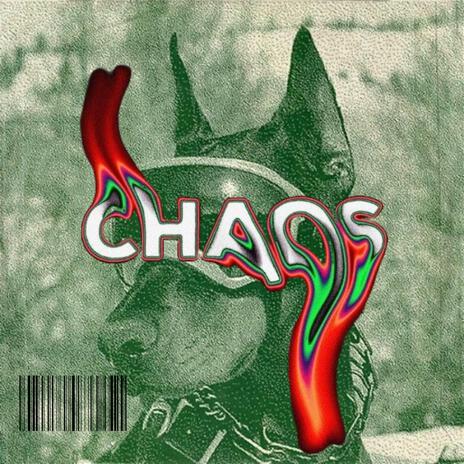 Chaos | Boomplay Music