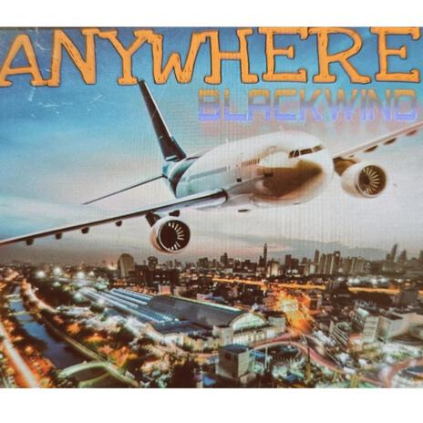 Anywhere | Boomplay Music