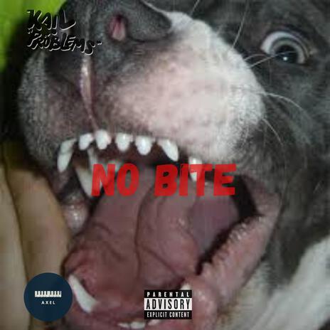 NO BITE | Boomplay Music