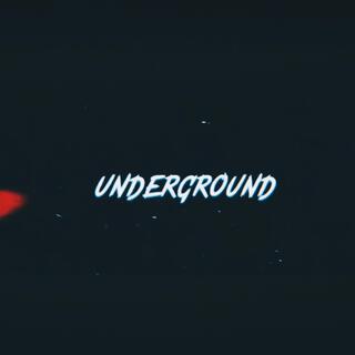 Underground