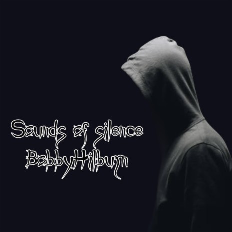 Sounds of Silence | Boomplay Music