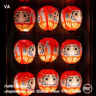 Asia Music. Japanese and China Vibe, VOL. 005