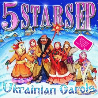 5 Stars EP - Ukrainian Carols