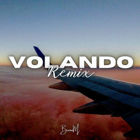 Volando (Remix) | Boomplay Music