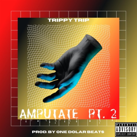 Amputate, Pt. 2 | Boomplay Music