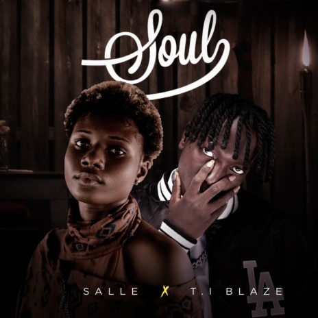 Soul ft. T.I BLAZE