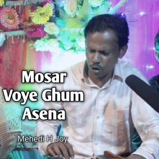 Mosar Voye Ghum Asena