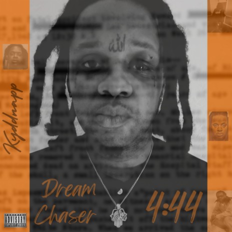 Dream Chaser 4:44 | Boomplay Music