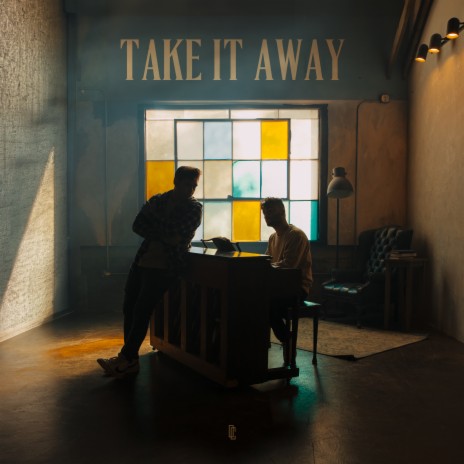 Take It Away | Boomplay Music