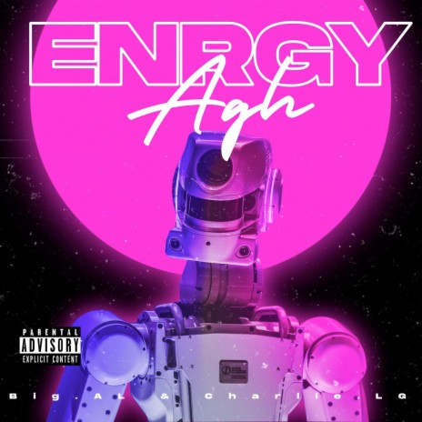 ENRGY ft. Charlie LG