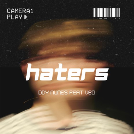 HATERS ft. VEO | Boomplay Music