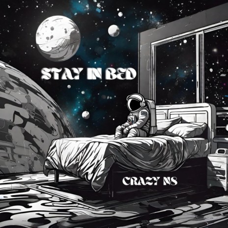 Stay in Bed | Boomplay Music