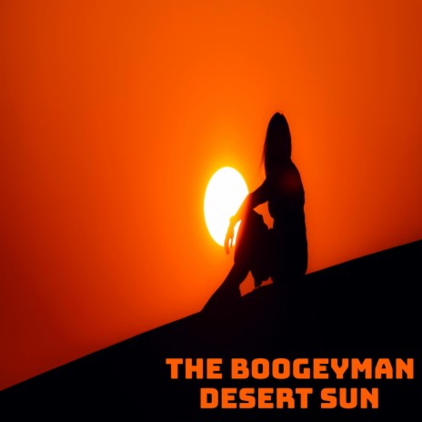 Desert Sun | Boomplay Music