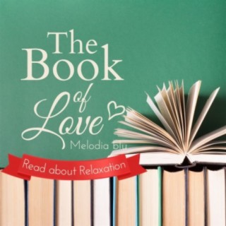 The Book of Love - Read about Relaxation