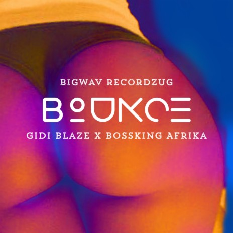Bounce) ft. Gidi Blaze (Superman) | Boomplay Music