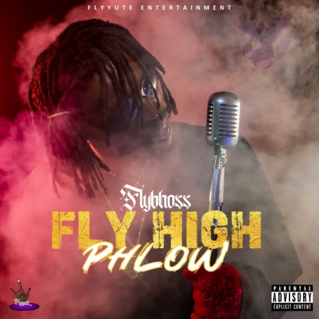 Fly High Phlow | Boomplay Music