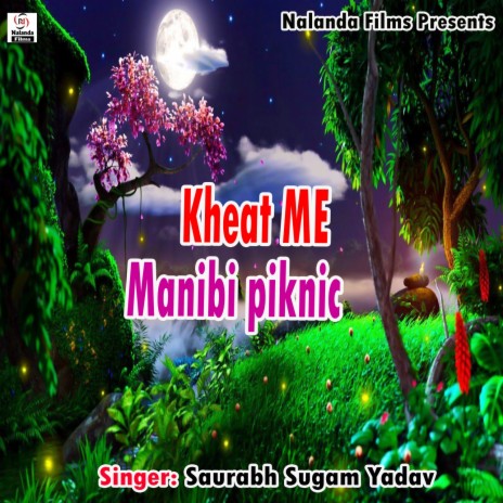 Kheat Me Manibi Piknic | Boomplay Music