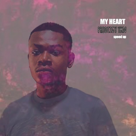 My Heart (Speed up) | Boomplay Music