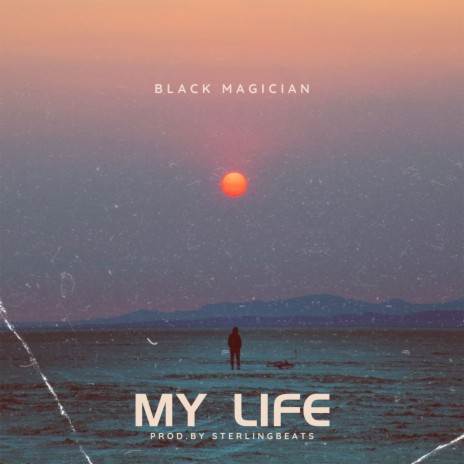 My Life | Boomplay Music